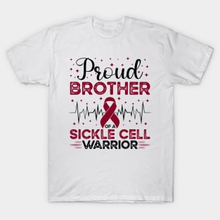 Proud Brother Of A Sickle Cell Warrior Sickle Cell Awareness T-Shirt